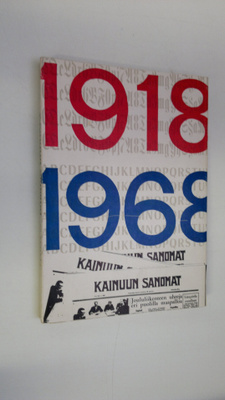 Otso Kukkonen : Kainuun sanomat 1918-1968