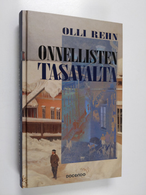 Olli Rehn : Onnellisten tasavalta : esseitä Suomesta
