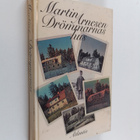 Martin Arnesen : Drömmarnas hus : en barndoms fantasi och... - pikkukuva 1