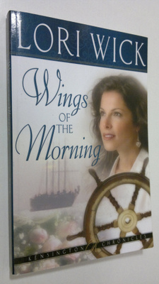 Lori Wick : Wings of the morning