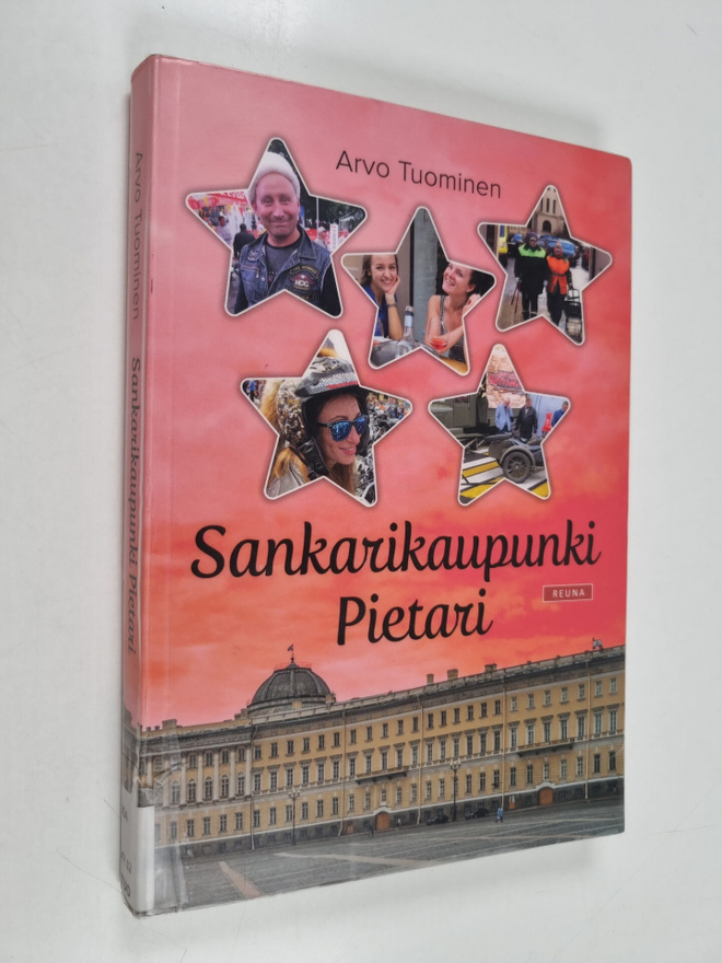 Arvo Tuominen : Sankarikaupunki Pietari