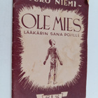 Turo Niemi : Ole mies! Lääkärin sana pojille - pikkukuva 1