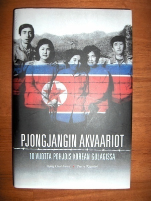 Kang Chol-hwan & Pierre Rigoulot: Pjongjangin akvaariot