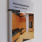 Klaus Viitanen : Asianajopalkkiot - kilpailu vai sääntely? - pikkukuva 1