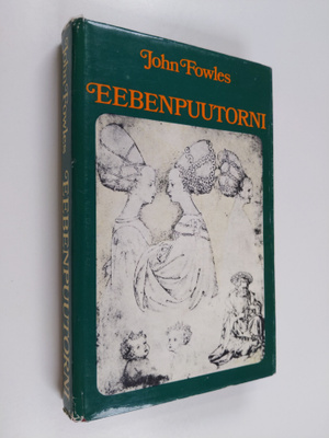John Fowles : Eebenpuutorni
