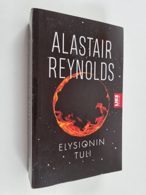 Alastair Reynolds : Elysionin tuli