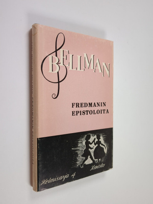 Carl Michael Bellman : Fredmanin epistoloita