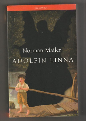 Norman Mailer - Adolfin Linna