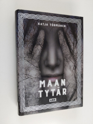 Katja Törmänen : Maan tytär