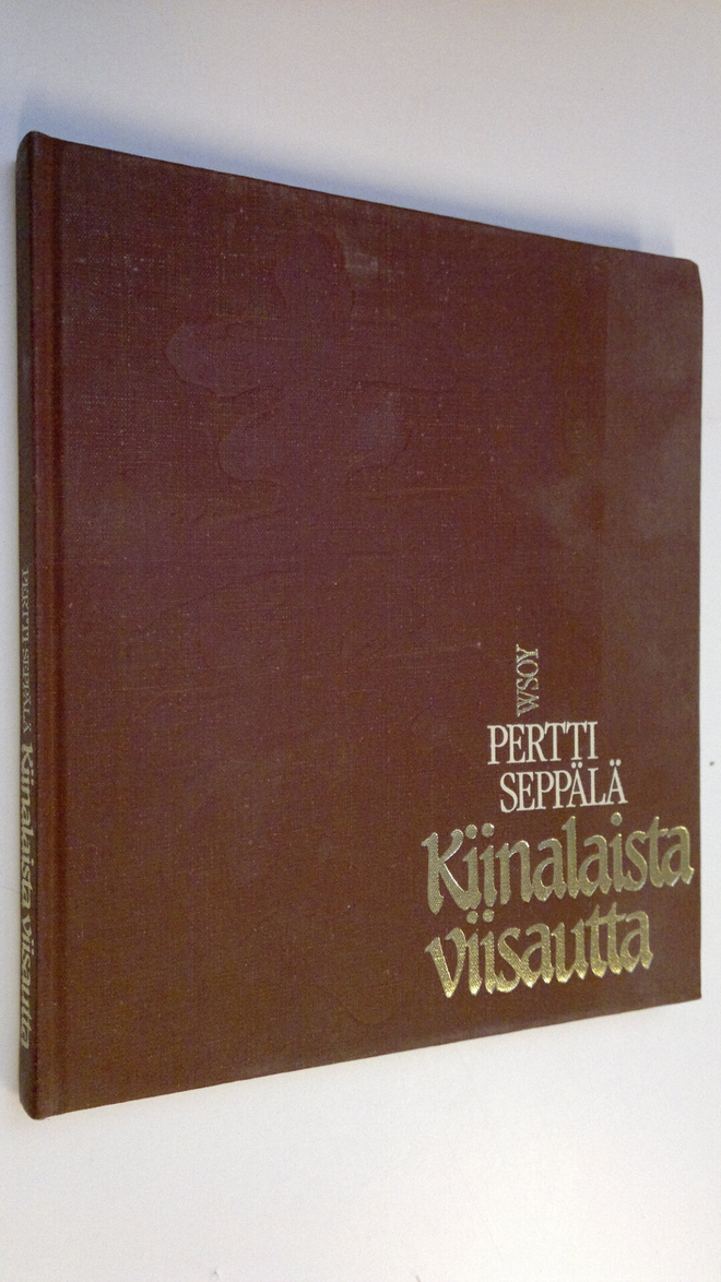 Pertti Seppälä : Kiinalaista viisautta