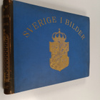 Sverige i bilder : 600 fotografiska vyer från Sveriges st... - pikkukuva 1