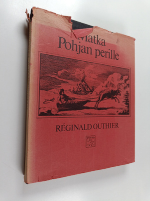Reginald Outhier : Matka Pohjan perille 1736-1737