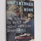 Joseph Coleman : Unfinished Work - The Struggle to Build ... - pikkukuva 1