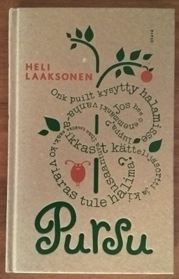 Heli Laaksonen: Pursu (signeerattu)