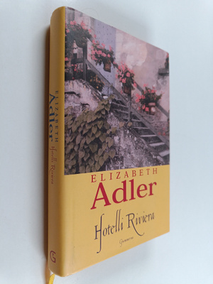 Elizabeth Adler : Hotelli Riviera
