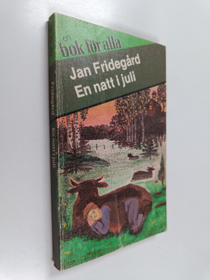 Jan Fridegärd : En natt i juli