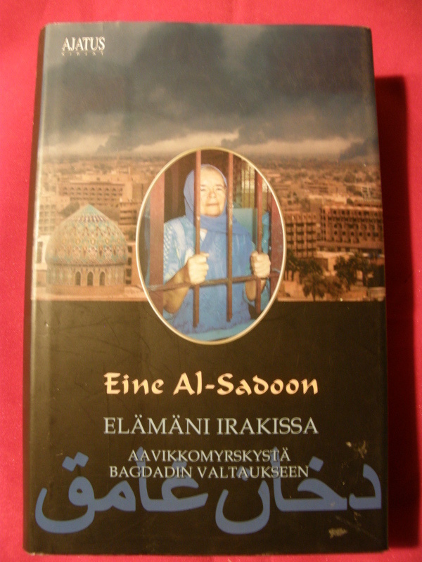 Al-Sadoon, Eine : Elämäni Irakissa