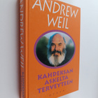 Andrew Weil : Kahdeksan askelta terveyteen : kunto-ohjelm... - pikkukuva 1
