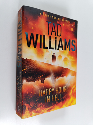Tad Williams : Happy Hour in Hell