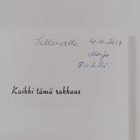 Marja Vilkama : Kaikki tämä rakkaus (signeerattu, tekijän... - pikkukuva 3