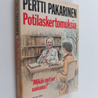 Pertti Pakarinen : Potilaskertomuksia : mikäs nyt on vaivana - pikkukuva 1