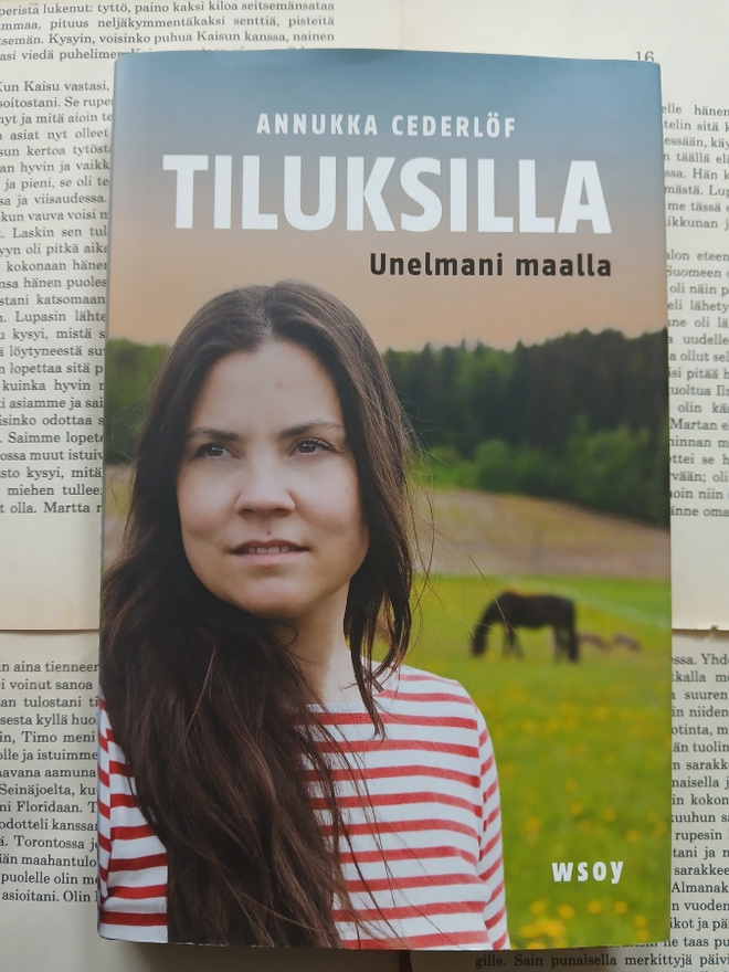 Annukka Cederlöf - Tiluksilla: unelmani maalla (sid.)