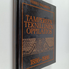 Veikko Valorinta : Tampereen teknillinen oppilaitos 1886-... - pikkukuva 1