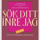 Wayne W. Dyer: Sök ditt inre jag - eller ditt livs största - pikkukuva 1
