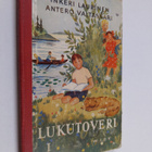 Lukutoveri 1 : lisälukemisto kansakoulun III ja IV luokille - pikkukuva 1