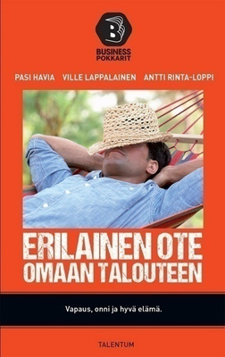 Havia, Lappalainen: Erilainen ote omaan talouteen