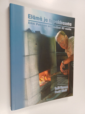Tuula Koponen ym. : Elämä ja tupakkasota : Erkki Poikosen...