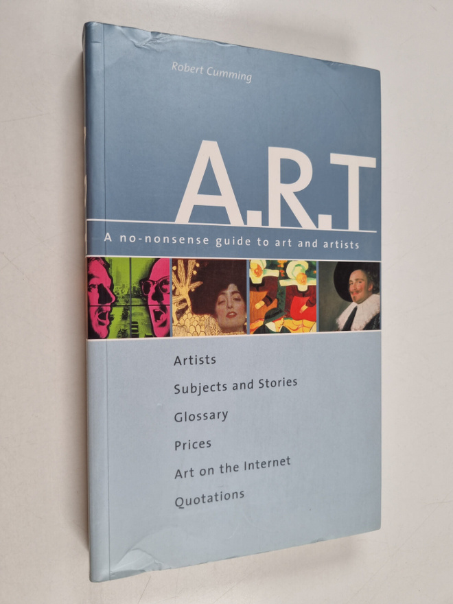 Robert Cumming : ART - The No-nonsense Guide to Art and A...