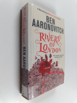 Ben Aaronovitch : Rivers of London