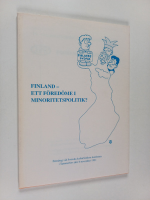 Kjell Herberts : Finland - ett föredöme i minoritetspolitik?