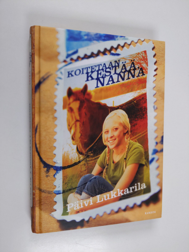 Päivi Lukkarila : Koitetaan kestää, Nanna