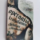 Christian Rönnbacka : Operaatio Troijalainen - pikkukuva 1