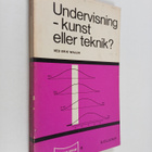 Erik Wallin : Undervisning - kunst eller teknik? - pikkukuva 1