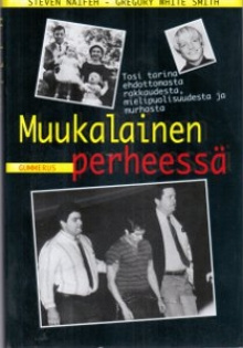 Steven Naifeh - Muukalainen perheessä