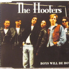 The Hooters • Boys Will Be Boys CD Maxi-Single - pikkukuva 1