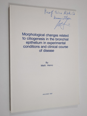 Matti Heino : Morphological changes related to ciliogenes...