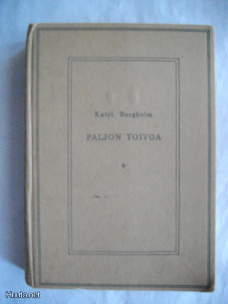 Katri Bergholm: Paljon toivoa, paljon toteutumista (10.11)