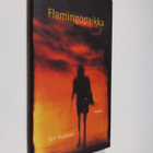 Sari Vuoristo : Flamingopaikka : novelleja - pikkukuva 1