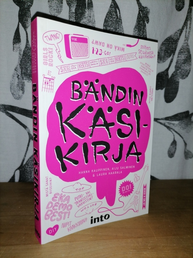 Bändin käsikirja - Haarala & Kauppinen & Salminen 1.p.Uusi
