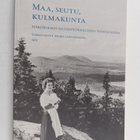 Maa, seutu, kulmakunta : Näkökulmia aluehistorialliseen t... - pikkukuva 1