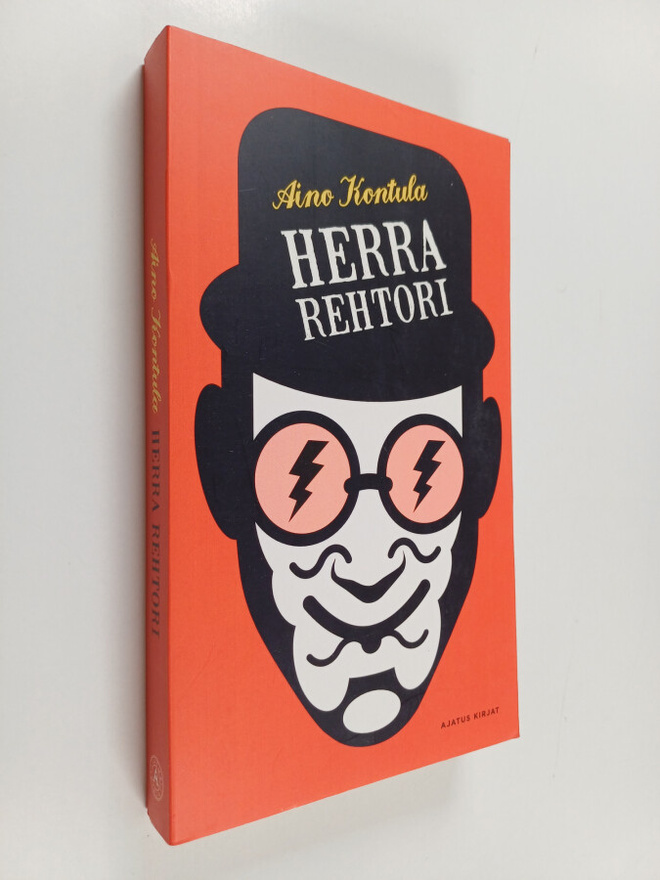 Aino Kontula : Herra Rehtori