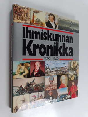 Gummeruksen suuri maailmanhistoria : Ihmiskunnan kronikka...
