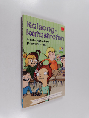 Ingelin Angerborn : Kalsongkatastrofen