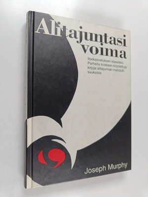 Joseph Murphy : Alitajuntasi voima