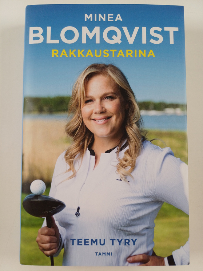 Teemu Tyry : Minea Blomqvist - rakkaustarina