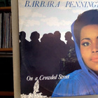 BARBARA PENNINGTON:::ON A CROWDED STREET : VINYYLI MAXI 1985 - pikkukuva 1